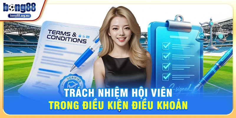 Trách nhiệm hội viên trong điều kiện điều khoản 